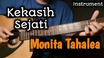 KEKASIH SEJATI - MONITA ( INSTRUMENTAL GUITAR COVER )