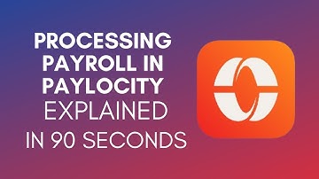 How To Process Payroll In Paylocity (2025)