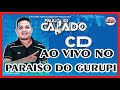 Dj paulo calado ao vivo paraiso do gurupi