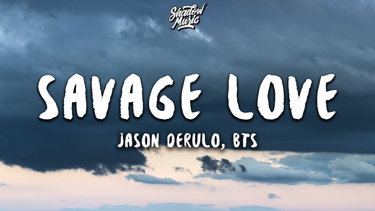 Bts savage. БТС Сэвидж Лове. Sevij Love BTS. Savage Love Jason Derulo BTS. BTS Savage Love Lyrics.