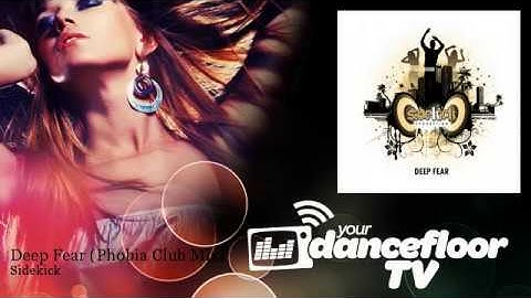 Thumbnail of Sidekick - Deep Fear - Phobia Club Mix - Dance Minimal