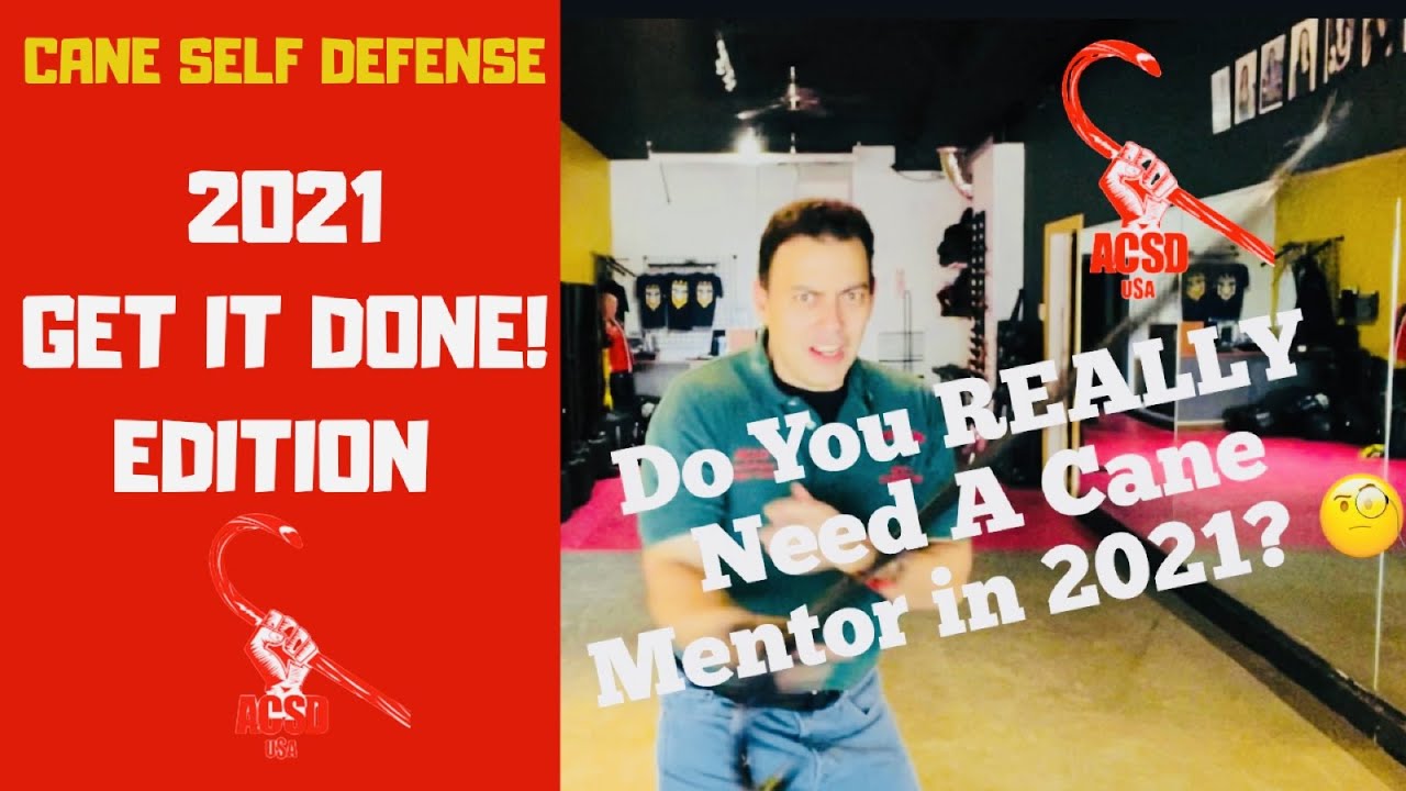 Cane Self Defense Do You Really Need A “Cane Mentor” in 2021? YouTube