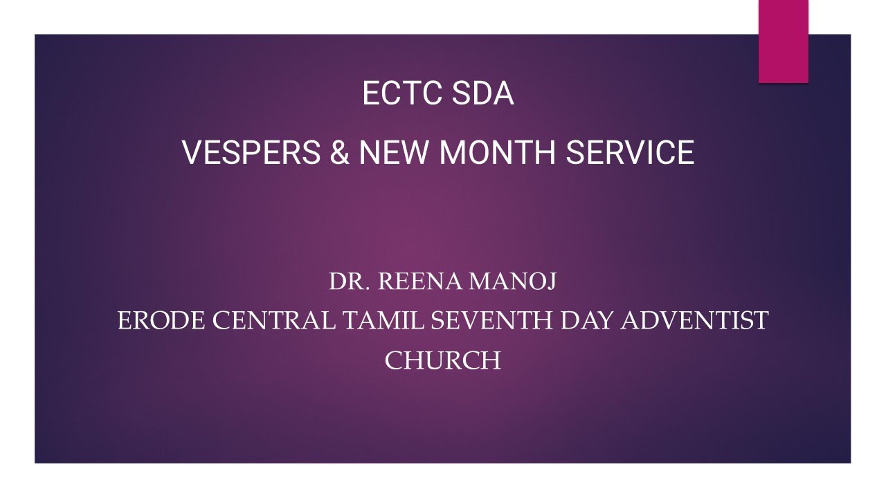 SABBATH VESPERS SERVICE | ECTC SDA | PR. JOHN CLEVELAND SAMUEL