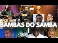 BAMBAS DO SAMBA I - Sim, é Samba!