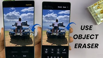 How To Use Object Eraser On Samsung Galaxy S25/S25 Ultra