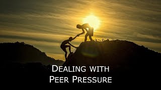 Proverbs 1:8-19 -  Dealing With Peer Pressure