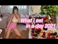 *HEALTHY* what i eat in a day 2021✨|| Oks Dane