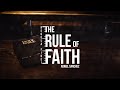 The Rule of Faith | Coming Nov 1st to AGTV