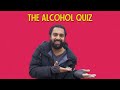 The Alcohol Quiz | Ok Tested