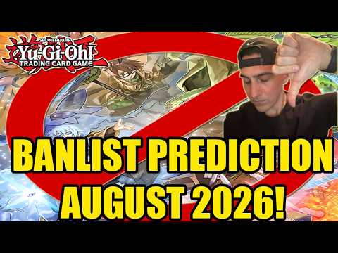 Yu-Gi-Oh! LET'S FIX THE FORMAT! BANLIST PREDICTIONS (August 2026)