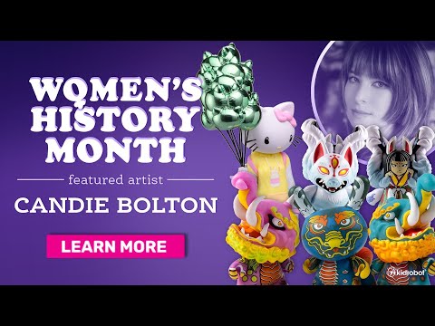 Kidrobot's Women's History Month Artist Spotlight: Candie Bolton
