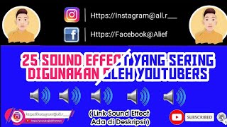 25 Sound Effect Yang Sering Digunakan Oleh YouTubers (Link Sound Effect Ada Di Deskripsi)