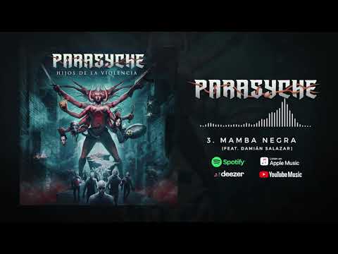 Parasyche - Mamba Negra (feat. @DamianSalazarOfficial) [OFFICIAL AUDIO]