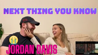 NYC Couple reacts to "NEXT THING YOU KNOW" by Jordan Davis (Artie gets Emotional)