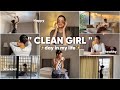 Living the clean girl aesthetic for a day  selfcare mishti pandey