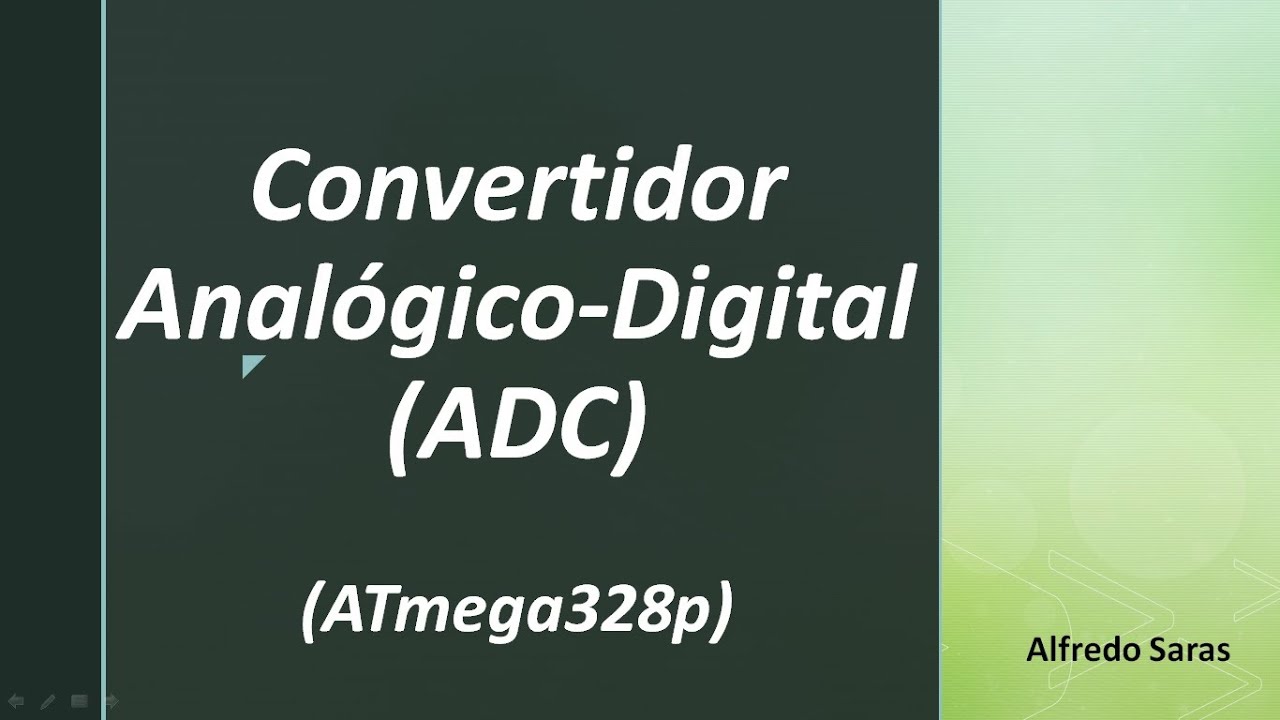 Convertidor Analógico Digital (ADC) con ATmega328p