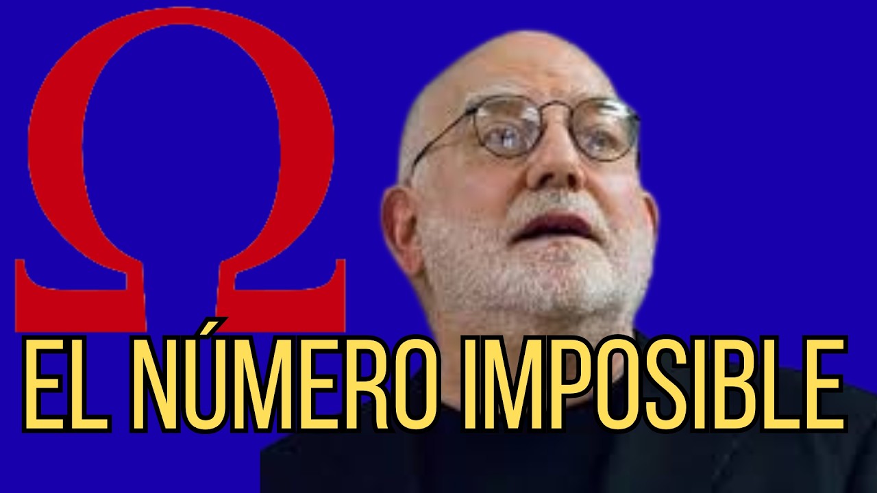 El número que rompió las matemáticas: La constante de Chaitin