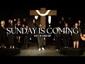 Sunday Is Coming FBA Worship mp3