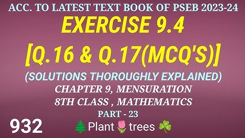 EXERCISE 9.4, [Q.16 & Q.17(MCQ