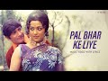 Pal Bhar Ke Liye (Vertical Video) | Kishore Kumar, Usha K | Dev Anand,Hema Malini | Johny Mera Naam