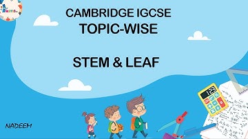 Stem & Leaf CIE IGCSE Maths 2020 Sample Paper (Topic Wise) | Science And Math