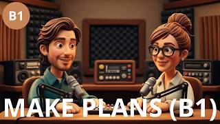 [B1] Making plans & invitations | Real Conversation (Slow + Subtitles)