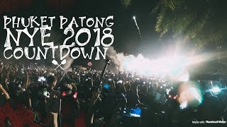 Patong Beach Nye Count Down 2018