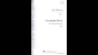 Goodnight Moon (SATB Choir) - by Eric Whitacre chords