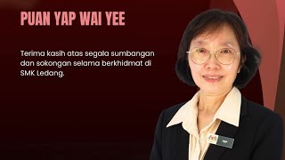Majlis Persaraan PuanYap Wai Yee, SMK Ledang Tangkak (1/4/2026) 