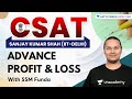 CSAT | Advance Profit & Loss | UPSC CSE/IAS 2022/23 | Sanjay Kumar Shah