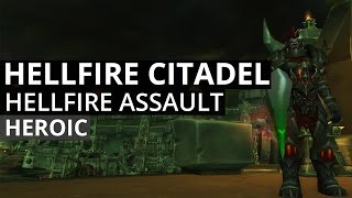 Heroic HFC | Hellfire Assault - Unholy Death Knight PoV