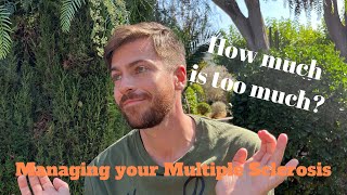 Managing Multiple Sclerosis: Finding the Right Balance