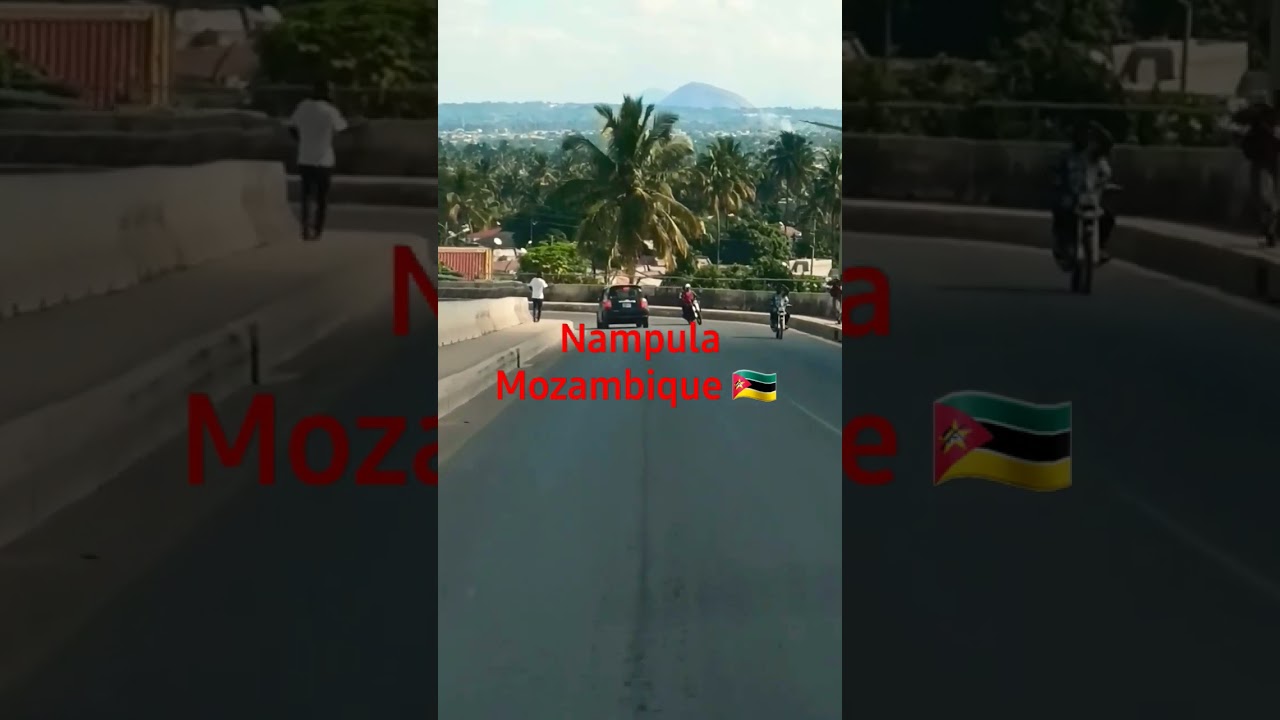 Nampula Mozambique 🇲🇿