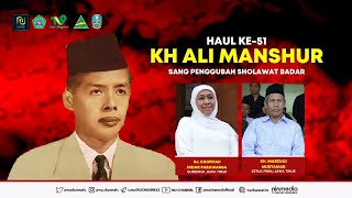 🔴(LIVE) HAUL KE - 51 SANG PENGGUBAH SHOLAWAT BADAR KHR. Ali Manshur