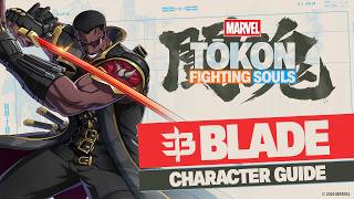 MARVEL Tōkon: Fighting Souls | Blade Character Guide