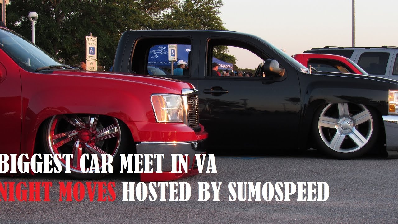 Night Moves! Biggest car meet in Virginia!! YouTube