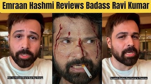 Emraan Hashmi Hillarious REVIEW of Badass Ravi Kumar, Praises Himesh Reshammiya Acting & Action