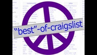 The Best of Craigslist, Craigslist Killer, and Make a Choice Craigslist