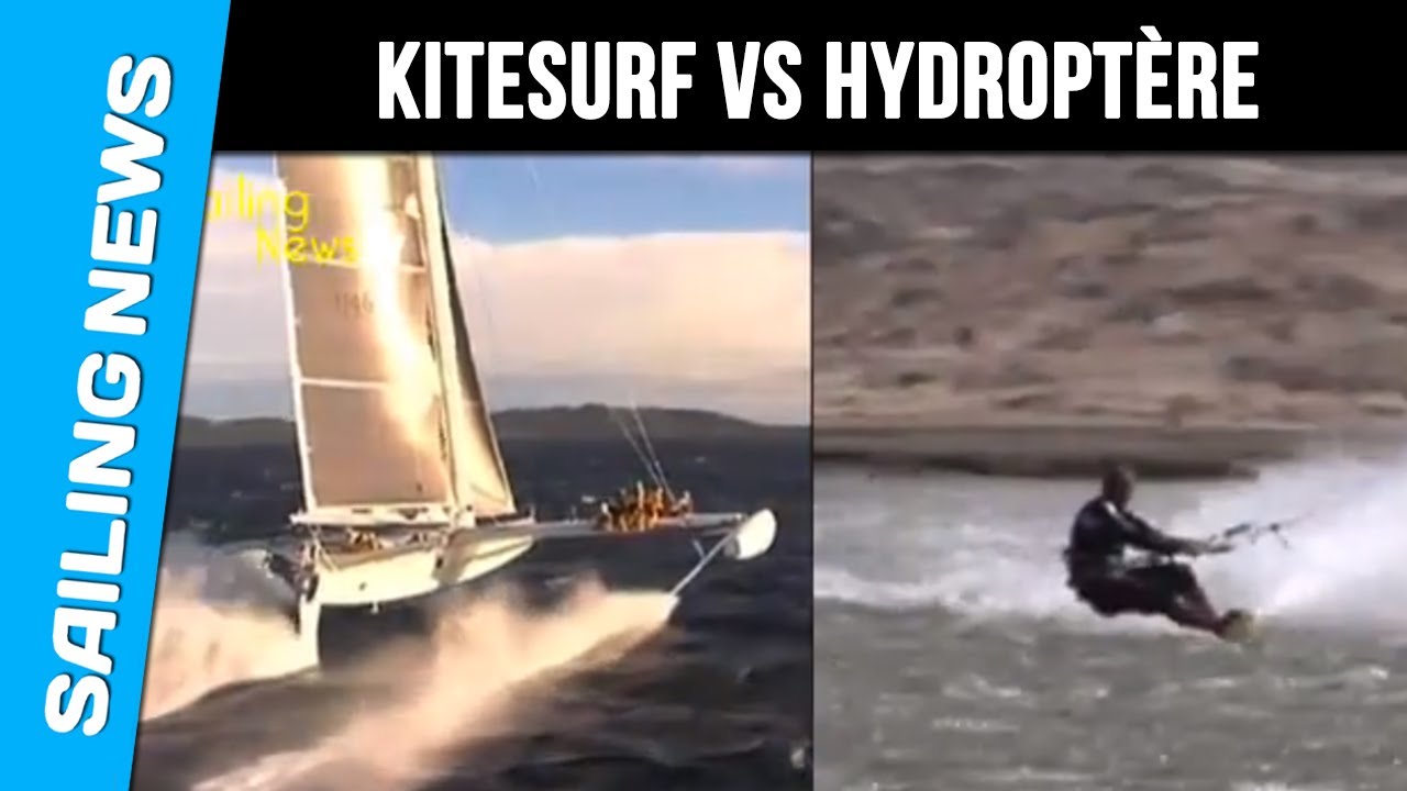 Records de vitesse kitesurf vs Hydroptère YouTube