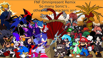 FNF Omnipresent Remix so many Sonic