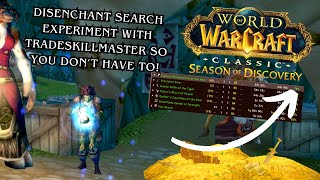 "Unleashing Gold: Disenchant Search Experiment with Tradeskillmaster! 💰✨"