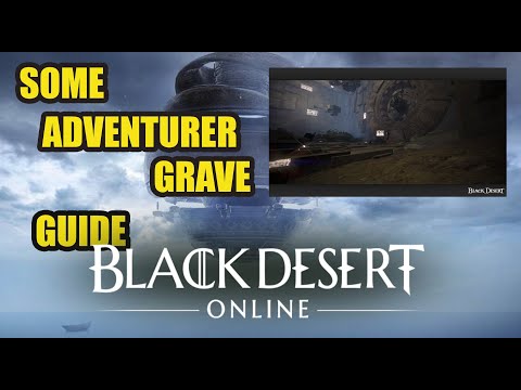 BDO | MAGNUS GUIDE #6 Some Adventurer Grave [BUG Still NOT FIX] Re-Try Be Patience