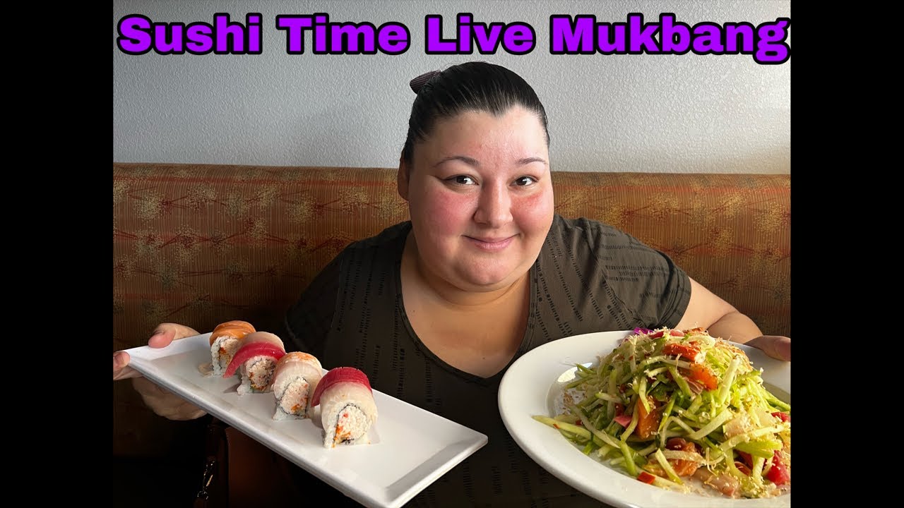 Sushi Time Live Mukbang