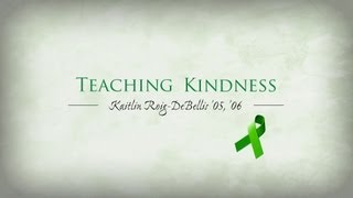 Teaching Kindness - Kaitlin Roig-DeBellis