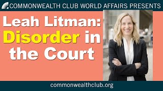 Leah Litman | Disorder in the Court
