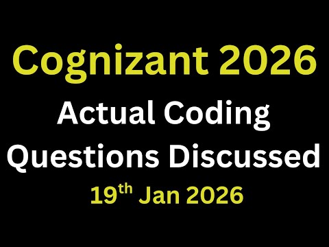 Cognizant Technical Assessment Coding Questions 2026 Batch | Cognizant Technical Assessment Pyqs