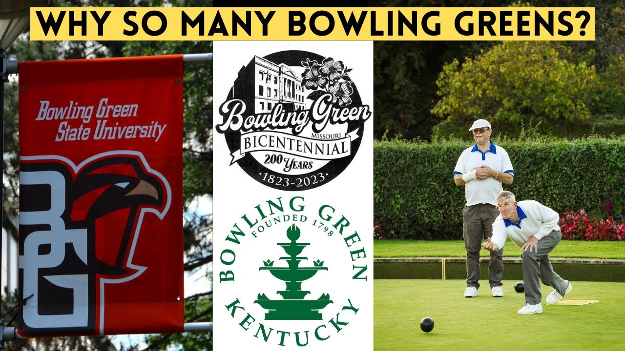 What is a Bowling Green? And Why are There So Many of Them?