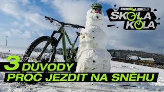 Dresslerova Škola Kola -  3 důvody, proč jezdit na sněhu