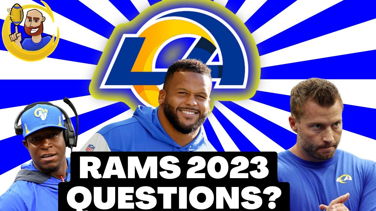 LA RAMS 5 BIGGEST QUESTIONS for 2023/Ramsey Trade 