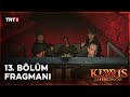 Kıbrıs Zafere Doğru 13. Bölüm Fragmanı